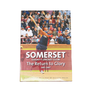 Somerset CCC – The Return to Glory