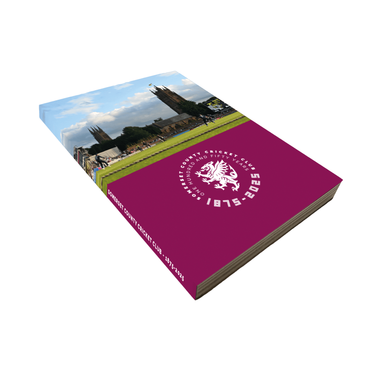 Somerset CCC Official 150th Anniversary Book - Soft back
